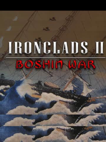 Ironclads II Boshin War