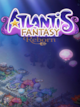 Atlantis Fantasy: Reborn