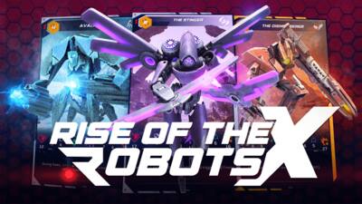 Rise of the Robots X