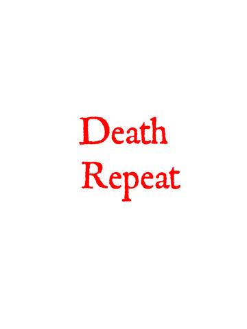 Death Repeat