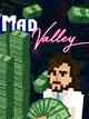 Mad Valley