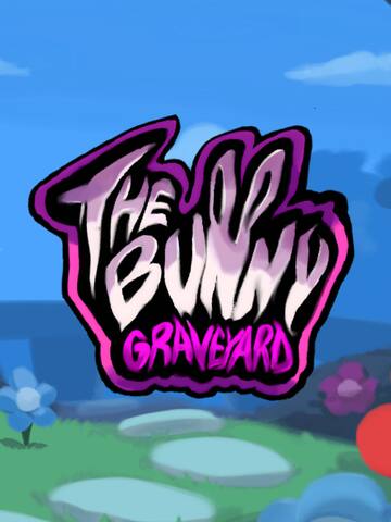 The Bunny Graveyard DEMO