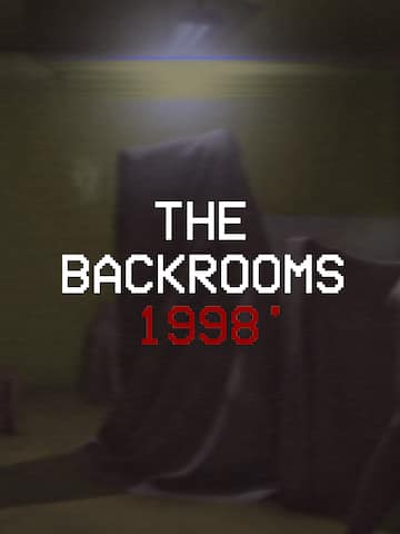 The Backrooms 1998 - Found Footage Survival Horror Game