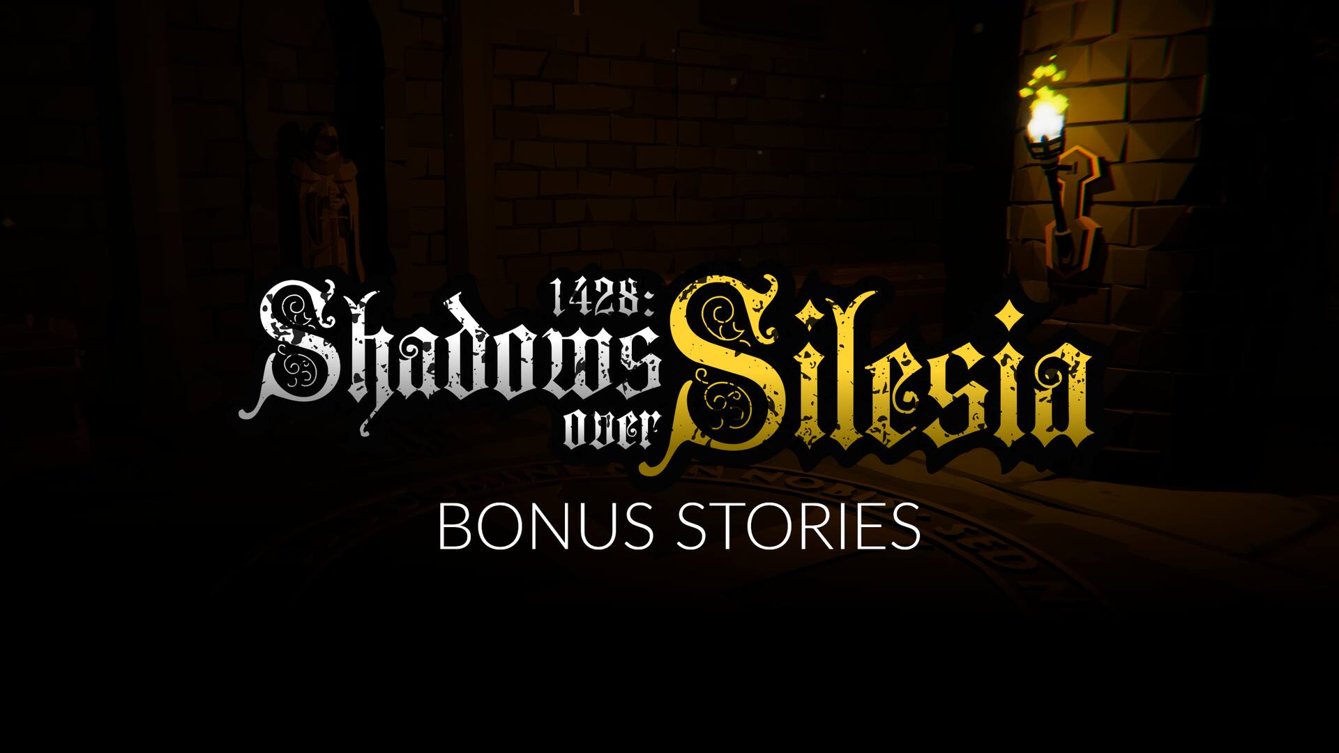 1428: Shadows over Silesia - Bonus Stories