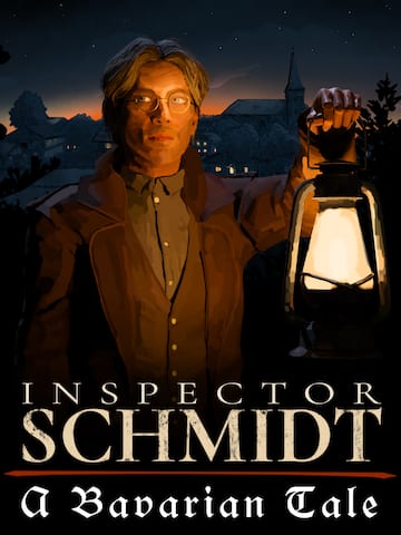 Inspector Schmidt - A Bavarian Tale