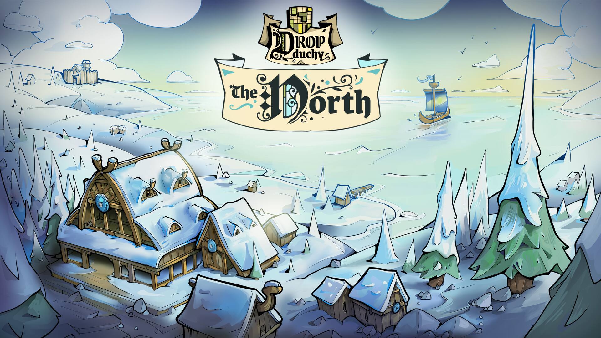 Drop Duchy - The North