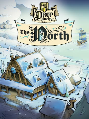 Drop Duchy - The North