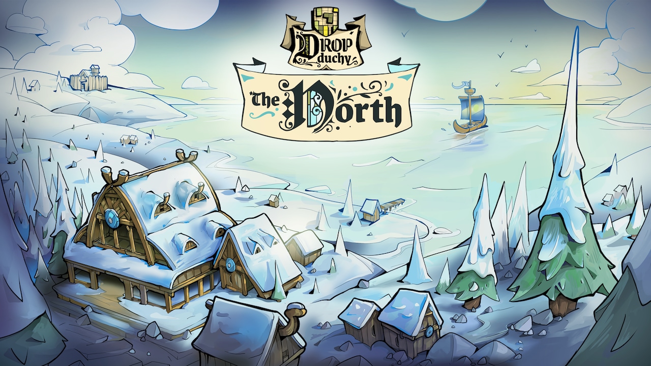 Drop Duchy - The North