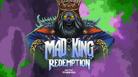 Mad King Redemption