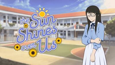 The Sun Shines Over Us