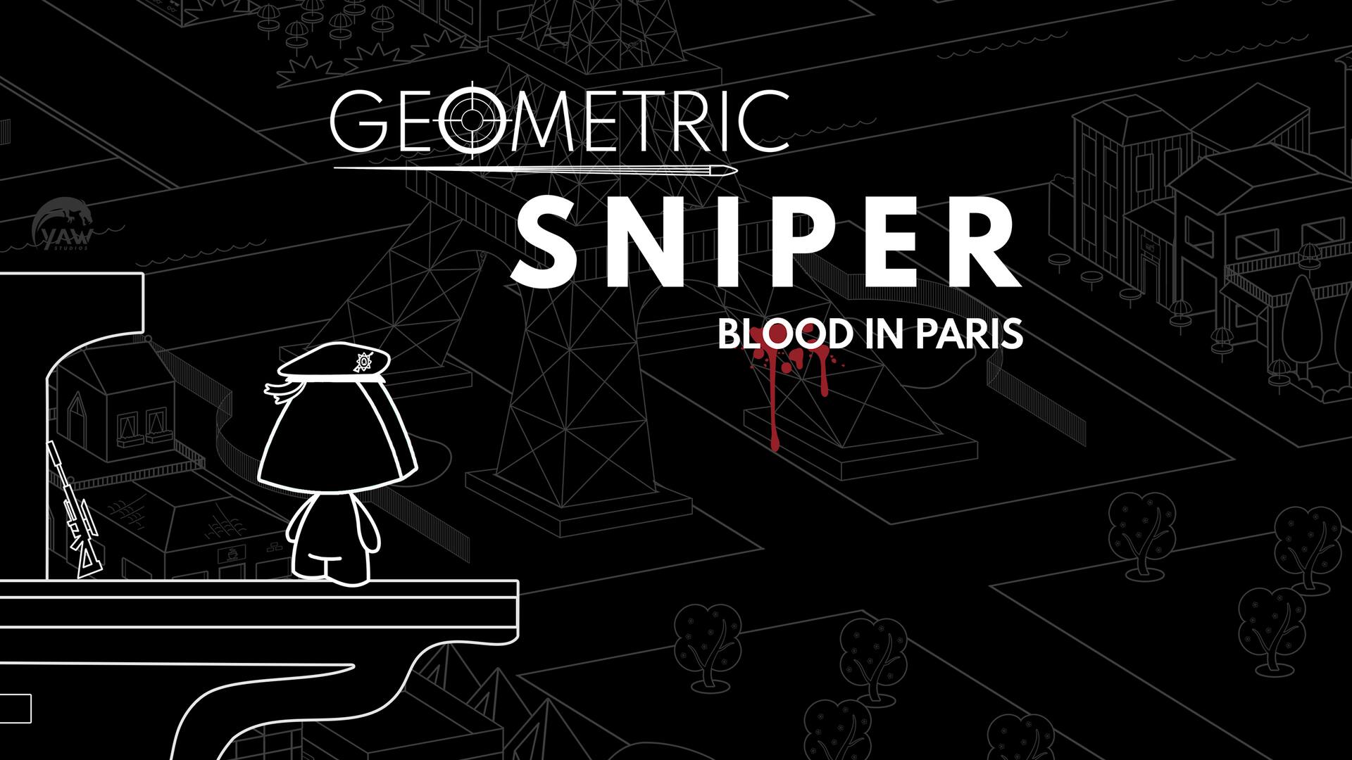Geometric Sniper - Blood in Paris
