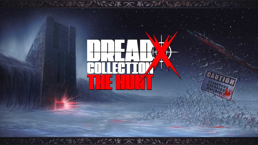 Dread X Collection The Hunt