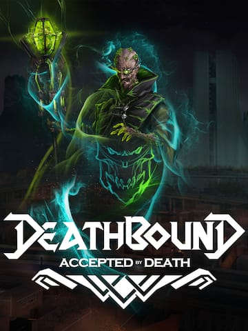 Deathbound - Accepted by Death DLC