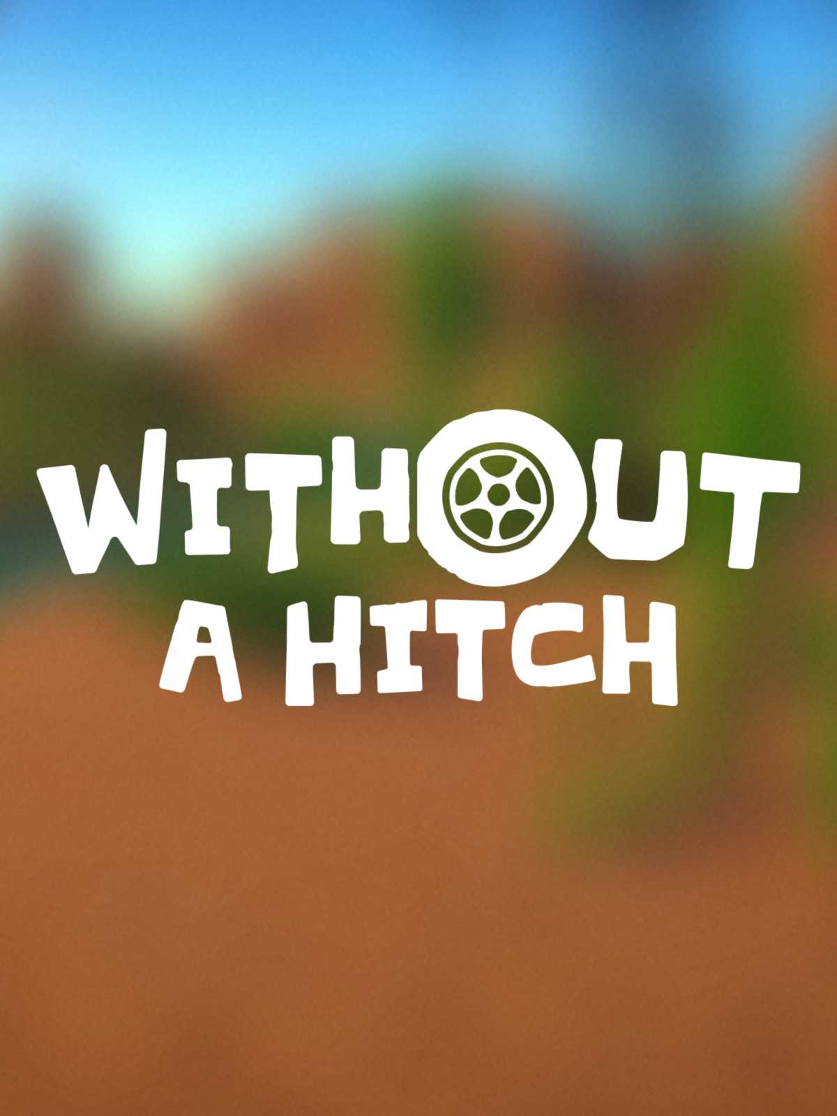 Without a Hitch