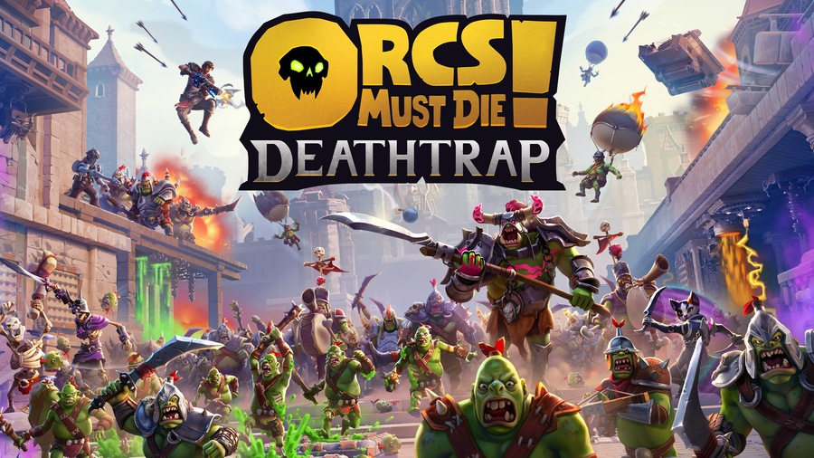Orcs Must Die! Deathtrap