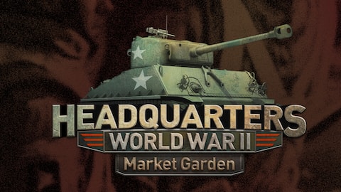 Headquarters: World War II - Market Garden
