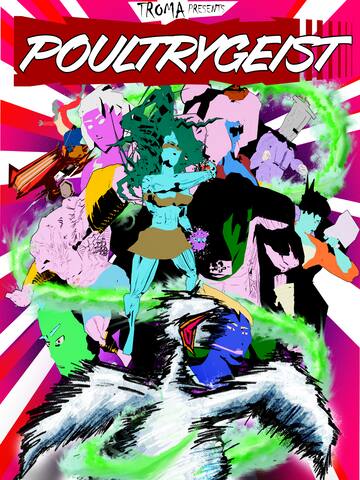 Troma Presents Poultrygeist