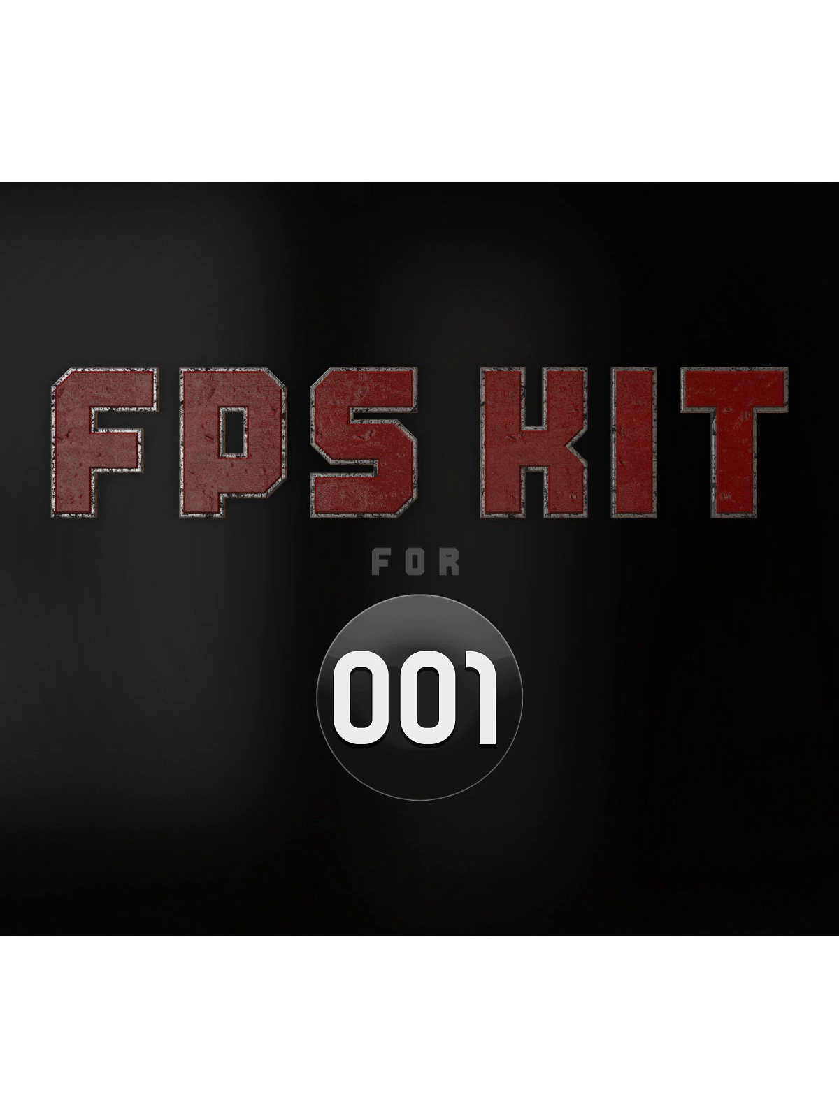 001 Game Creator - 3D FPS / Survival Horror Kit