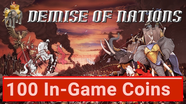 Demise of Nations: 100 Coins