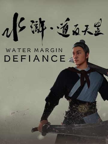 Water Margin:Defiance