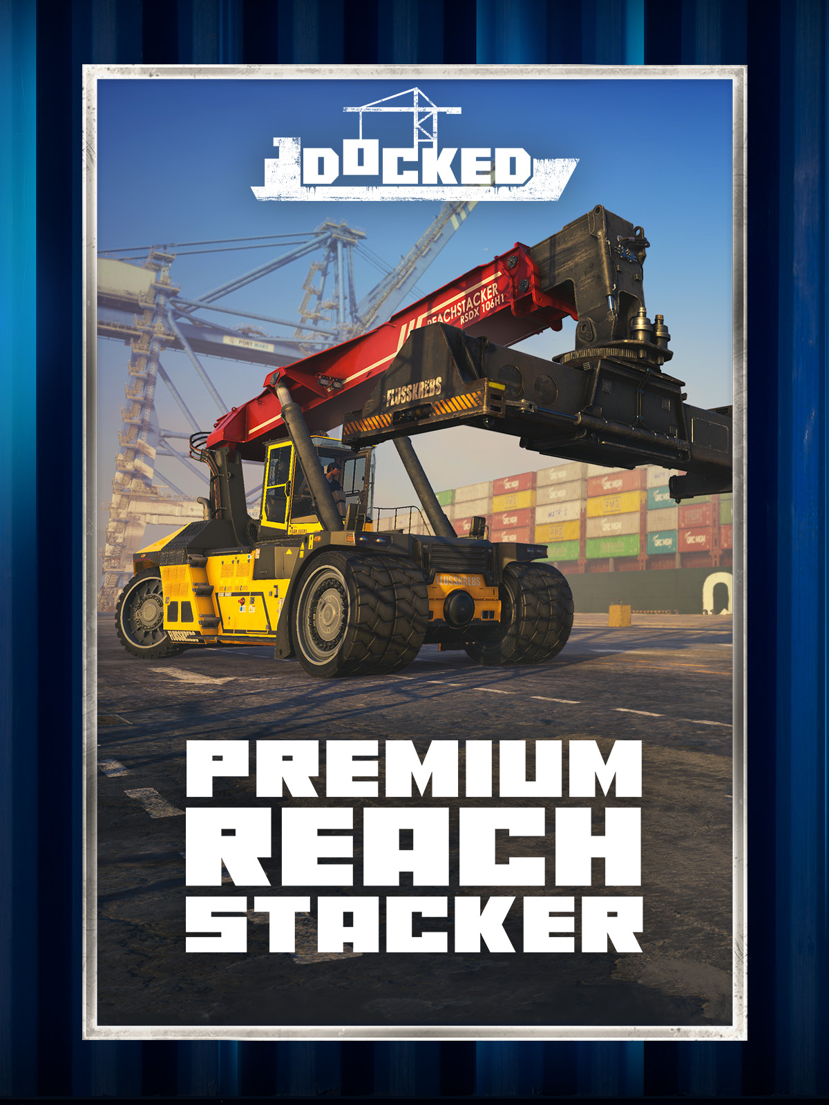 Docked - Premium Reach Stacker DLC