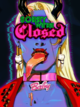 Sorry We're Closed