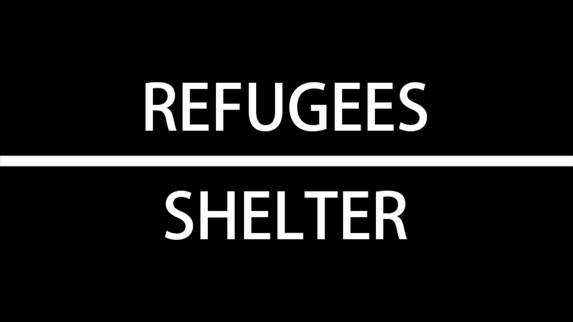 refugees:shelter