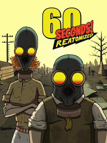 60 Seconds! Reatomized