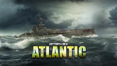 Victory At Sea Atlantic: Epic Naval Battles in World War II