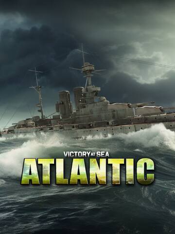 Victory At Sea Atlantic: Epic Naval Battles in World War II