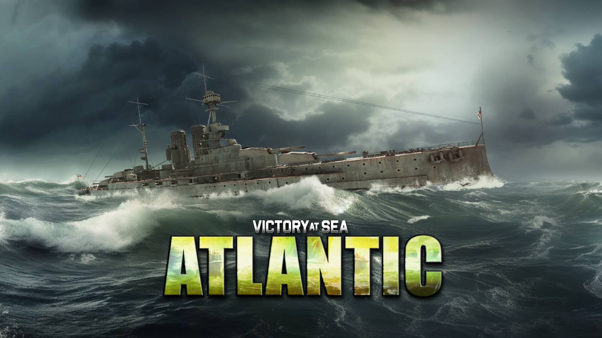 Victory At Sea Atlantic: Epic Naval Battles in World War II