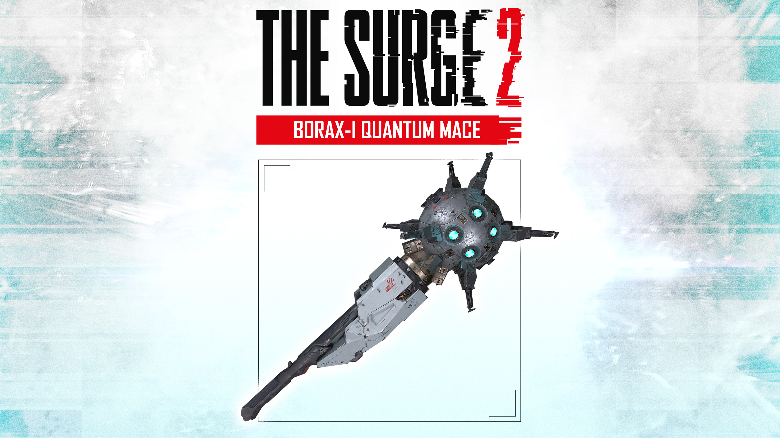The Surge 2 - BORAX-I Quantum Mace - OfferImageWide