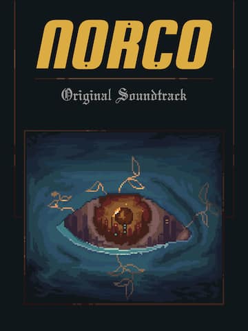 NORCO Original Soundtrack
