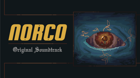 NORCO Original Soundtrack