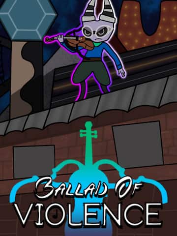 Ballad of Violence
