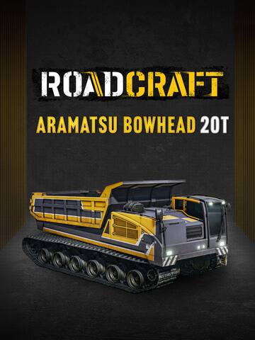 RoadCraft - Aramatsu Bowhead 20T