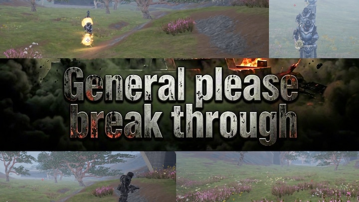 General please break through