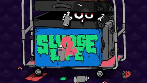 SLUDGE LIFE 2
