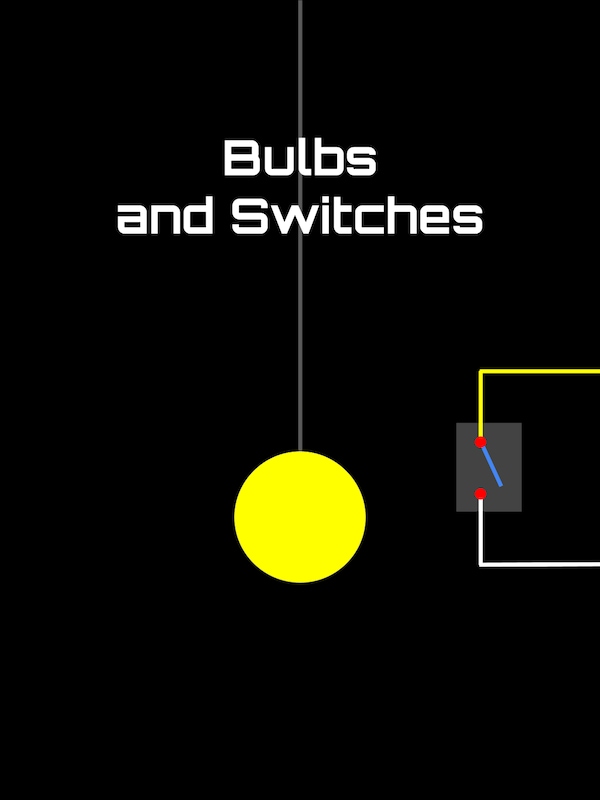Bulbs and Switches