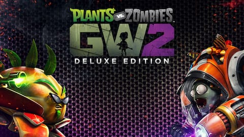 Plants vs. Zombies™ Garden Warfare 2: Deluxe Edition