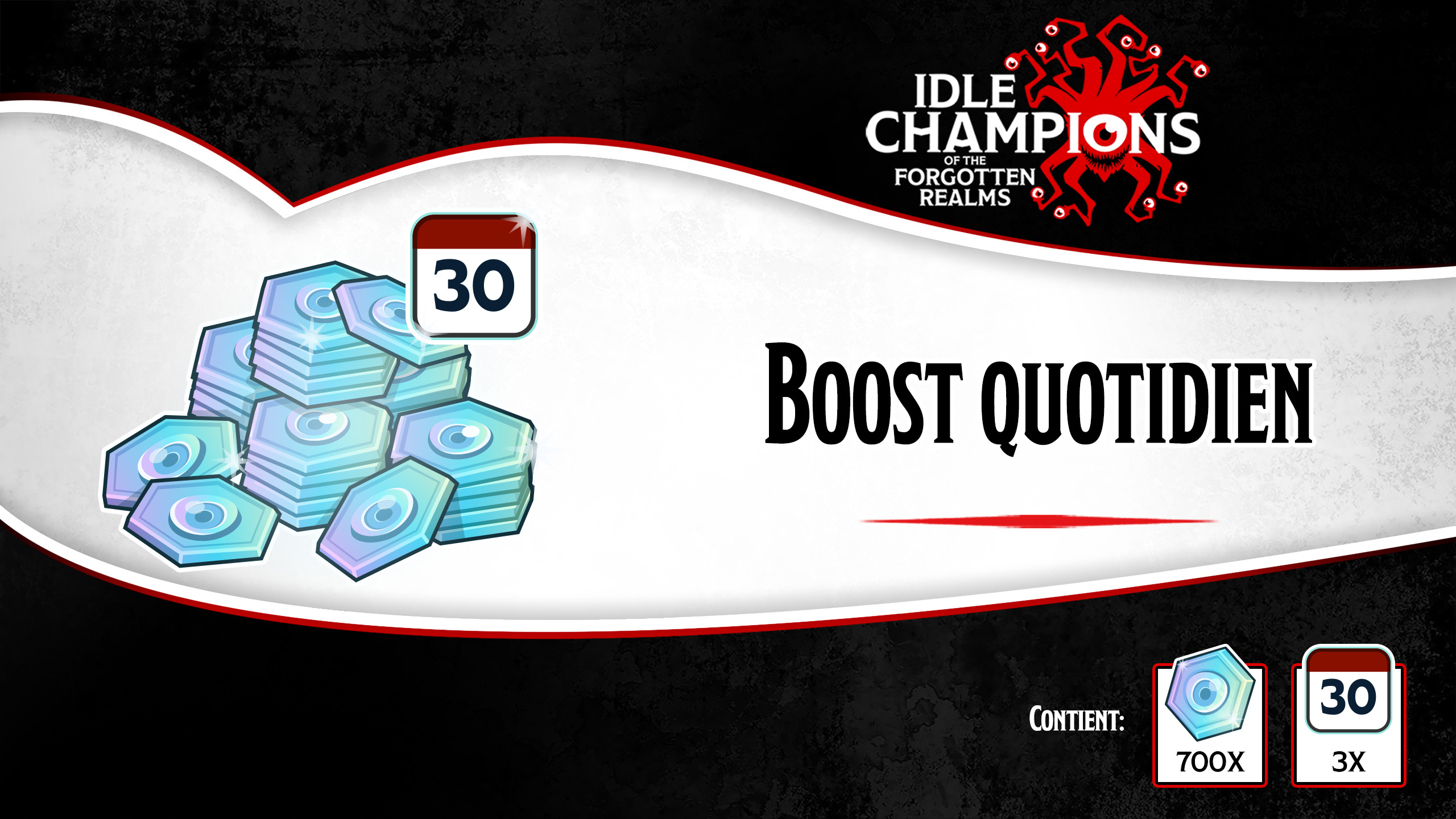 Idle Champions of the Forgotten Realms Platinum Daily Boost (30 Days) Offer
