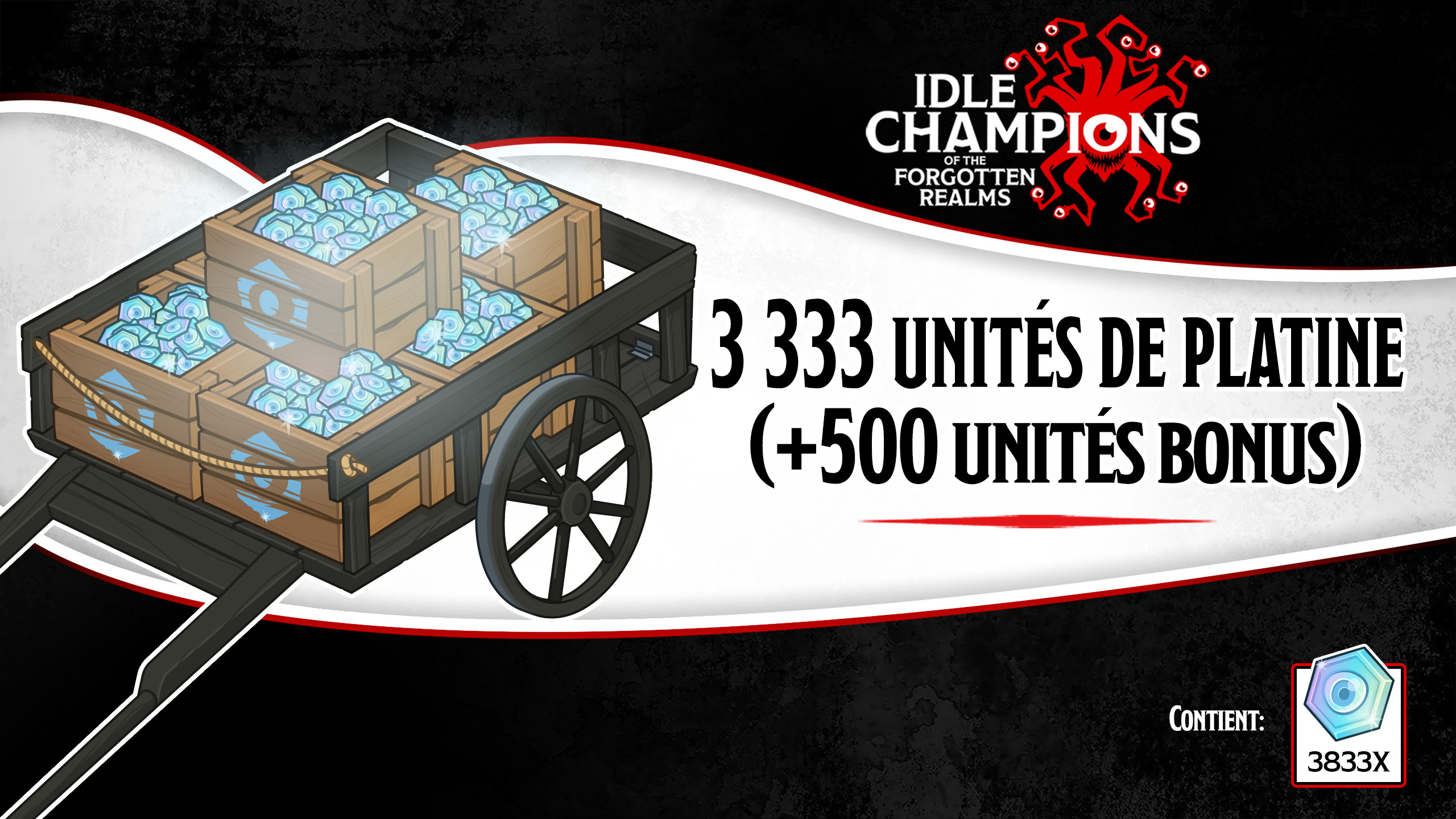 Idle Champions of the Forgotten Realms 3,333 (+500 Bonus) Platinum Offer