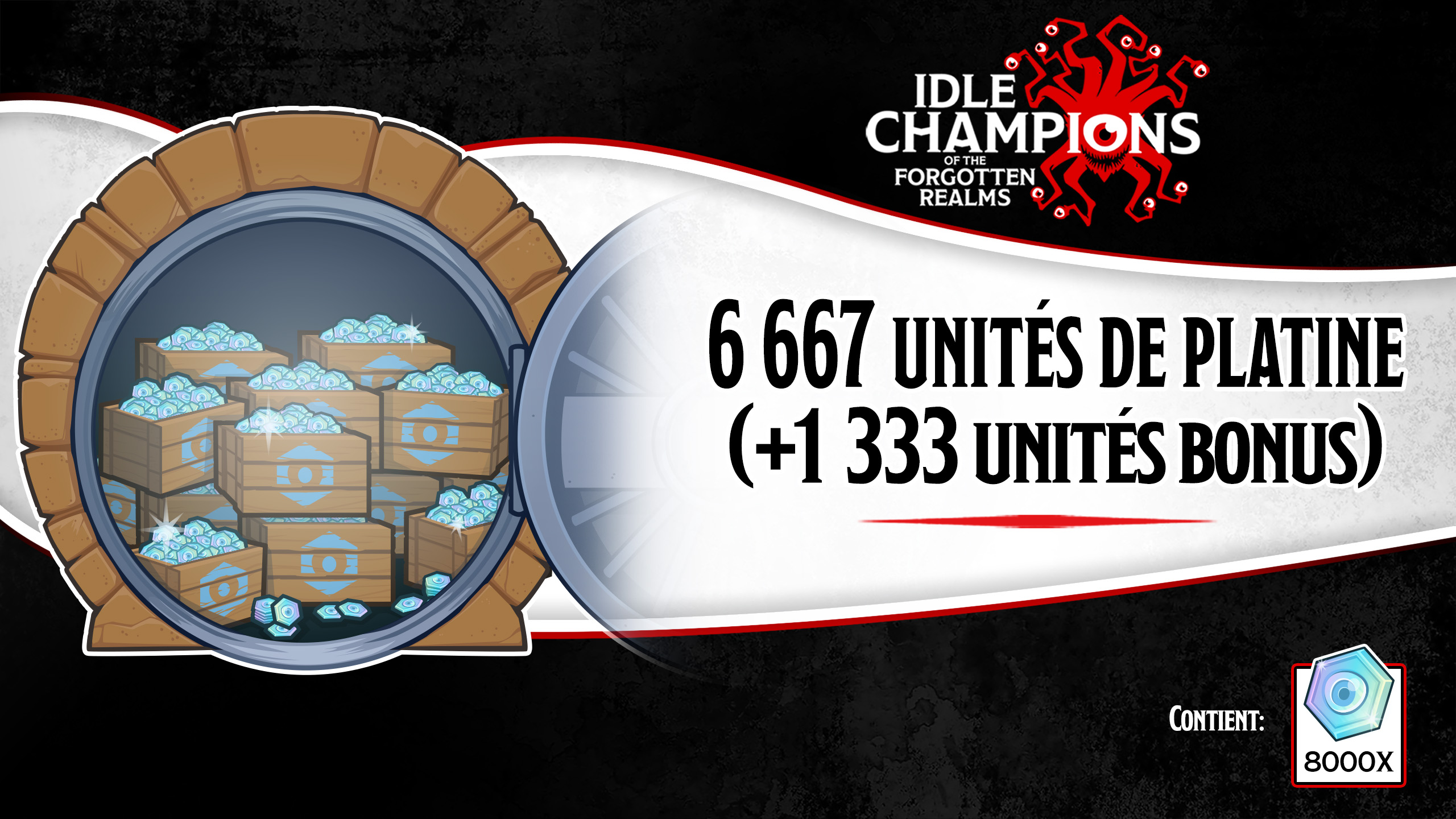 Idle Champions of the Forgotten Realms 6,667 (+1,333 Bonus) Platinum Offer