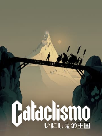 Cataclismo - The Old Kingdom いにしえの王国