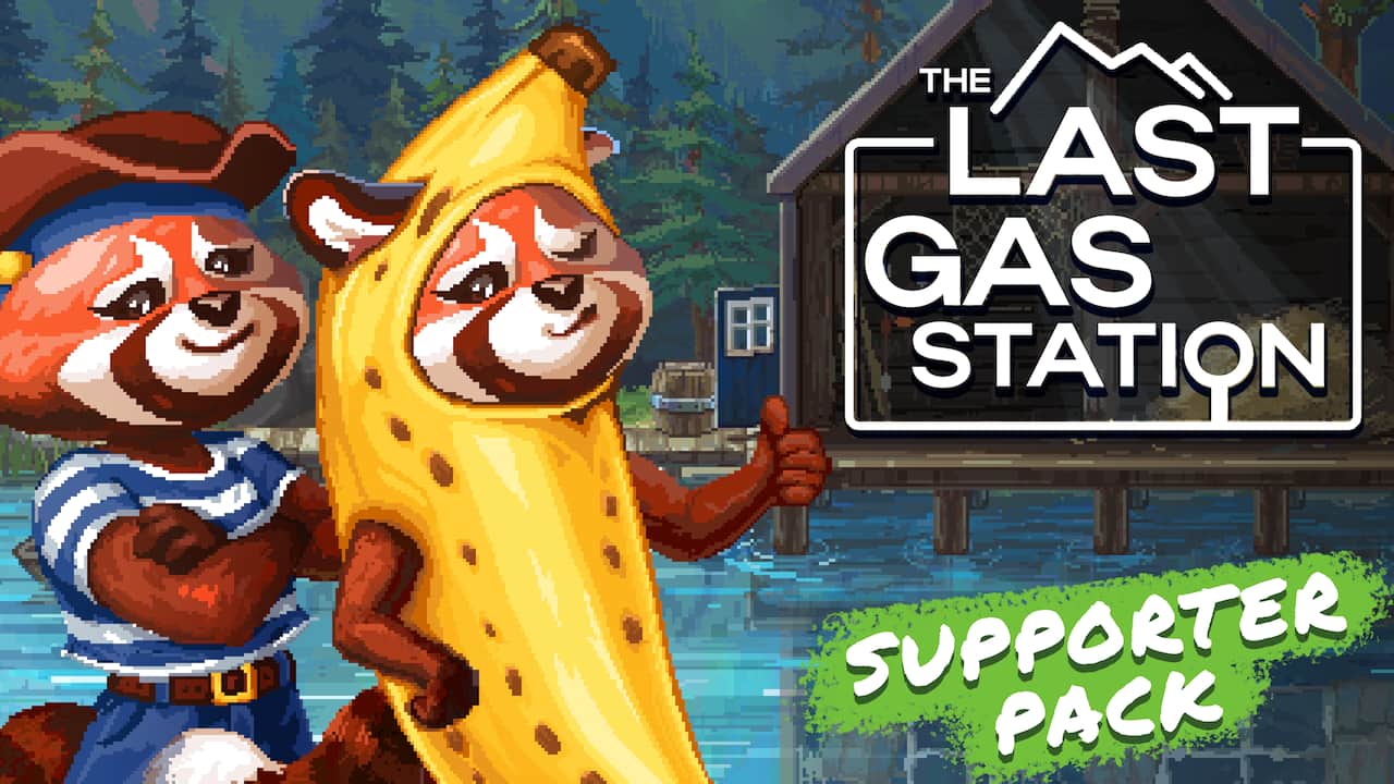 The Last Gas Station - Supporter Pack