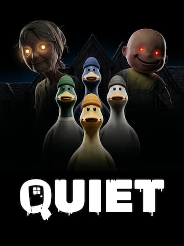 QUIET