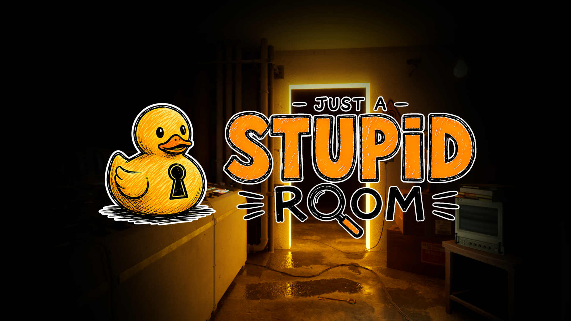Just a Stupid Room