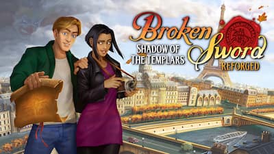 Broken Sword - Shadow of the Templars: Reforged