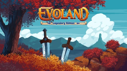 Evoland Legendary Edition