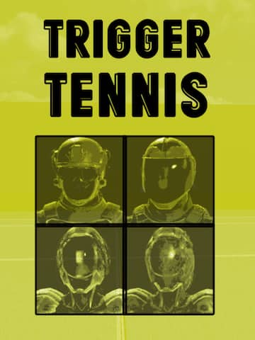 Trigger Tennis